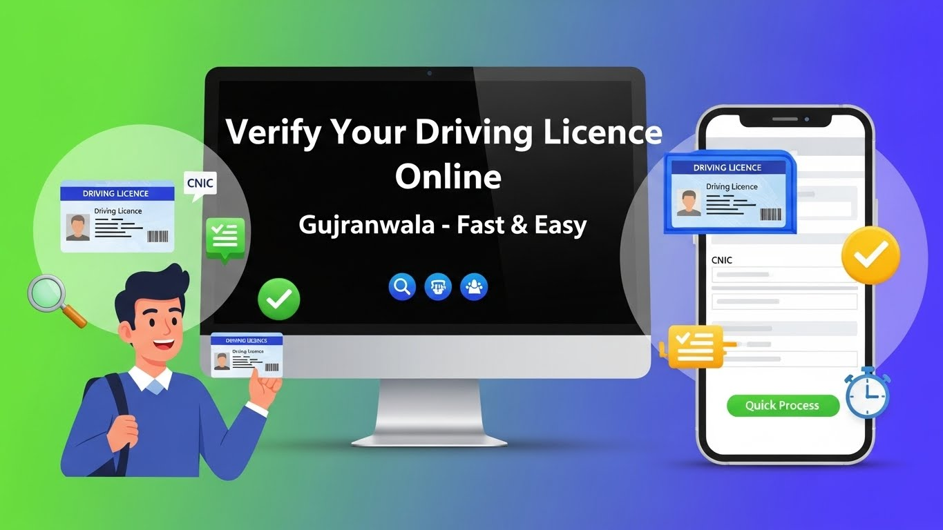 Gujranwala Driving Licence Verification Online